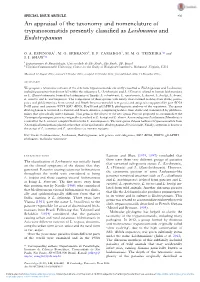 An Appraisal of the Taxonomy and Nomenclature of Trypanosomatids Presently Classiﬁed As Leishmania and Endotrypanum