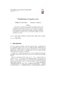 Parallelisms of Quadric Sets