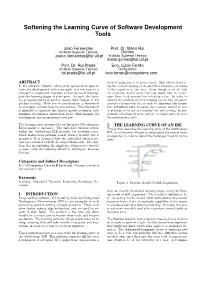 Softening the Learning Curve of Software Development Tools