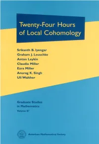 Twenty-Four Hours of Local Cohomology This Page Intentionally Left Blank Twenty-Four Hours of Local Cohomology