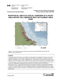 Biophysical and Ecological Overview of a Study Area Within the Labrador Inuit Settlement Area Zone