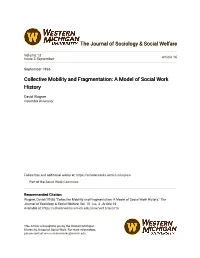 Collective Mobility and Fragmentation: a Model of Social Work History