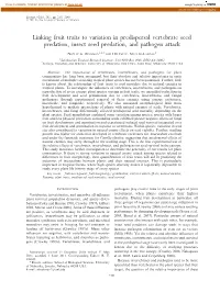 Linking Fruit Traits to Variation in Predispersal Vertebrate Seed Predation, Insect Seed Predation, and Pathogen Attack