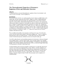 The Thermodynamic Properties of Elastomers: Equation of State and Molecular Structure