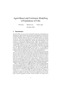 Agent-Based and Continuum Modelling of Populations of Cells