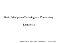 Basic Principles of Imaging and Photometry Lecture #2