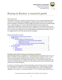 Busing in Boston: a Research Guide Moakley Archive and Institute Archives@Suffolk.Edu