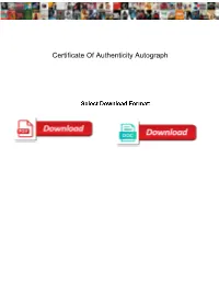 Certificate of Authenticity Autograph