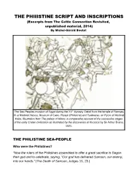 THE PHIIISTINE SCRIPT and INSCRIPTIONS (Excerpts from the Celtic Connection Revisited, Unpublished Material, 2014) by Michel-Gérald Boutet