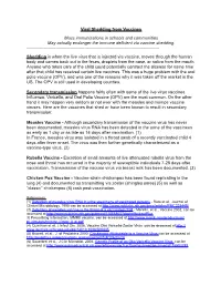 Viral Shedding from Vaccines Mass Immunizations in Schools and Communities May Actually Endanger the Immune Deficient Via Vaccine Shedding