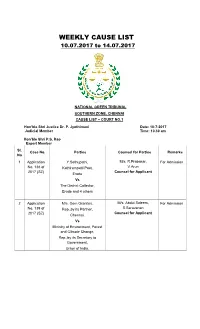 WEEKLY CAUSE LIST 10.07.2017 to 14.07.2017
