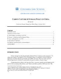 CARBON CAPTURE & STORAGE POLICY in CHINA Contents INTRODUCTION