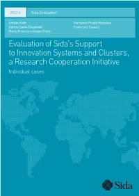 Evaluation of Sida's Support to Innovation Systems and Clusters, a Research Cooperation Initiative Individual Cases