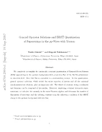 General Operator Solutions and BRST Quantization of Superstrings in The