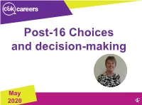 Post 16 Choices and Decision Making