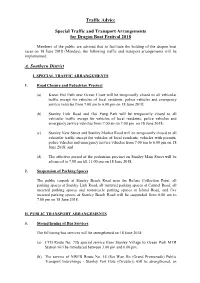 The Following Traffic and Transport Arrangements Will Be Implemented