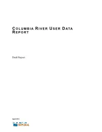Columbia River User Data Report I Draft Report