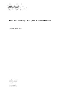 Audit ADO Den Haag - AFC Ajax D.D