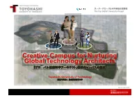 Creative Campus for Nurturing Global Technology Architects