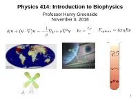 Physics 414: Introduction to Biophysics