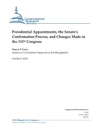 Presidential Appointments, the Senate's Confirmation Process, And
