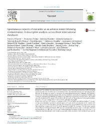 Spontaneous Reports of Vasculitis As an Adverse Event Following