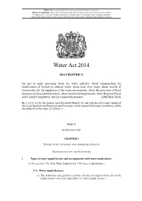 Water Act 2014 Is up to Date with All Changes Known to Be in Force on Or Before 19 August 2018