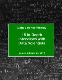 15 In-Depth Interviews with Data Scientists