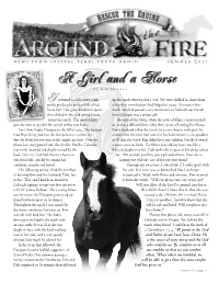 A Girl and a Horse B Y K IM M EEDER I Watched As Each Curry-Comb up the Ranch Driveway for a Visit