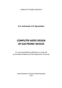 Computer Aided Design of Electronic Devices