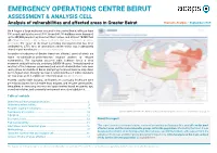 EMERGENCY OPERATIONS CENTRE BEIRUT ASSESSMENT & ANALYSIS CELL Analysis of Vulnerabilities and Affected Areas in Greater Beirut Thematic Analysis - September 2020