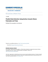 Flexible Strain Detection Using Surface Acoustic Waves: Fabrication and Tests