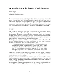An Introduction to the Theories of Bulk Data Types
