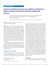 Practice Guideline for the Surveillance of Patients After Curative Treatment of Colon and Rectal Cancer Scott R