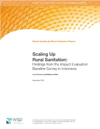 Scaling up Rural Sanitation: Findings from the Impact Evaluation Baseline Survey in Indonesia