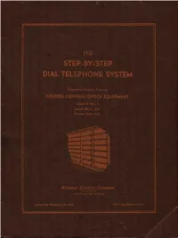 The Step-By-Step Dial Telephone System