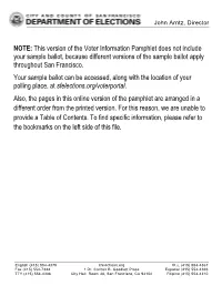 This Version of the Voter Information Pamphlet Does Not Include Your Sample Ballot, Because Different Versions of the Sample Ballot Apply Throughout San Francisco