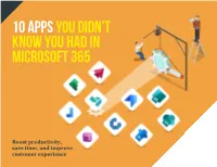 10 Appsyou Didn't Know You Had in Microsoft