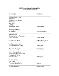 Bill March Sample Song List the Weight the Band We Can Work It