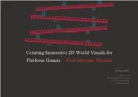 Creating Immersive 2D World Visuals for Platform Games – Post-Mortem: Skytails
