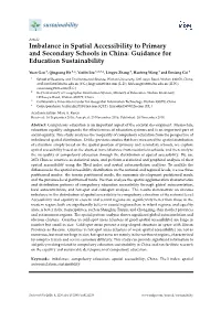 Imbalance in Spatial Accessibility to Primary and Secondary Schools in China: Guidance for Education Sustainability