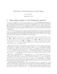 The History of the Formulation of Ideal Theory