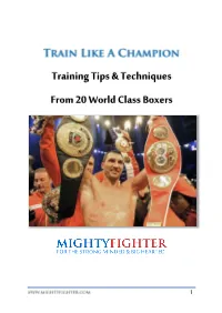 Training Tips & Techniques from 20 World Class Boxers