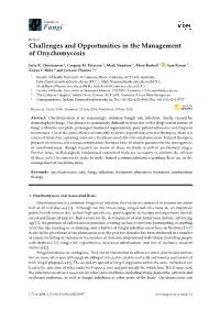 Challenges and Opportunities in the Management of Onychomycosis