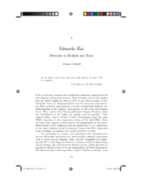 Eduardo Kac Networks As Medium and Trope