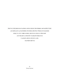 Friction Welding for Cladding Applications: Processing, Microstructure