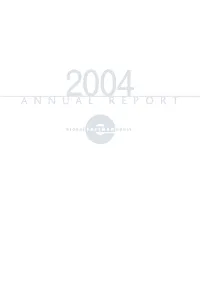Page 1 2004 a N N U a L R E P O R T 2004 a N N U a L R E P O R T