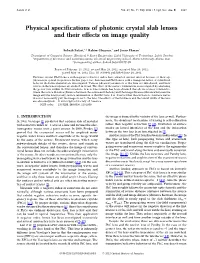 Physical Specifications of Photonic Crystal Slab Lenses and Their Effects on Image Quality