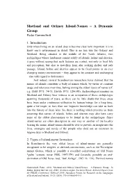 Shetland and Orkney Island-Names – a Dynamic Group Peder Gammeltoft