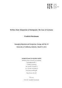 Welfare State Integration of Immigrants: the Case of Germany